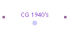 CG 1940's